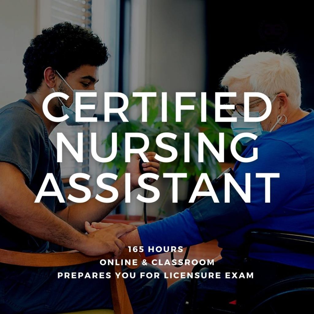 Certified Nursing Assistant